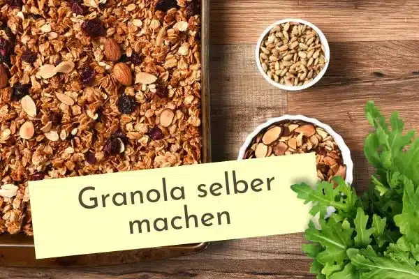 Granola selber machen